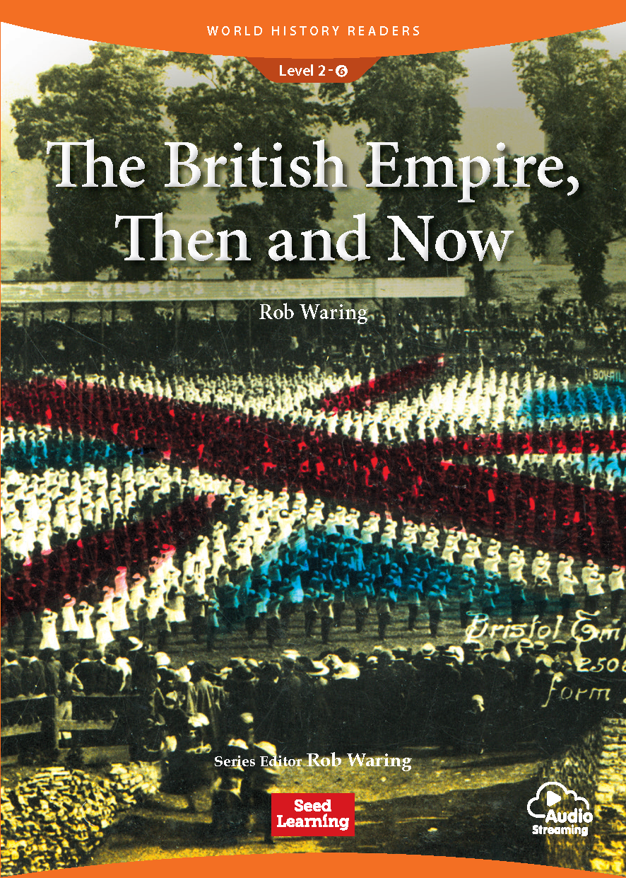 2-6 The British Empire, Then and Now